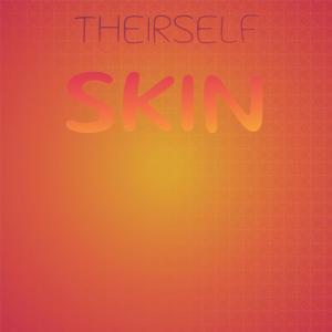 Listen to Theirself Skin song with lyrics from Thant Gaile