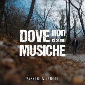 Parole的專輯Dove non ci sono musiche