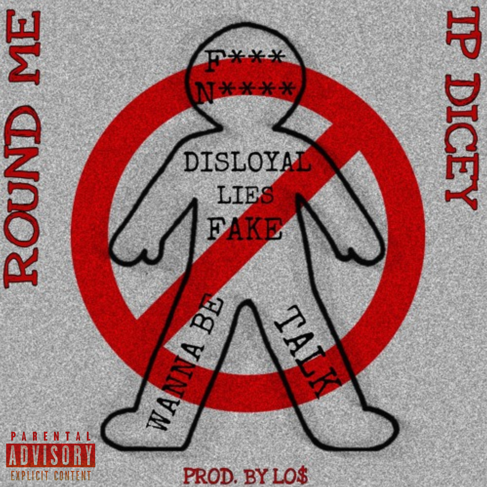 ROUND ME (Explicit)