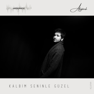 Listen to Kalbim Seninle Güzel (Akustik) song with lyrics from Uğur Akyürek