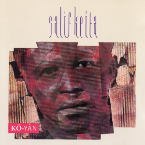 ดาวน์โหลดและฟังเพลง Ko-Yan พร้อมเนื้อเพลงจาก Salif Keita