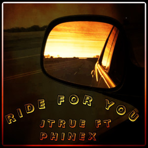 JTRUE的專輯Ride for You (Explicit)