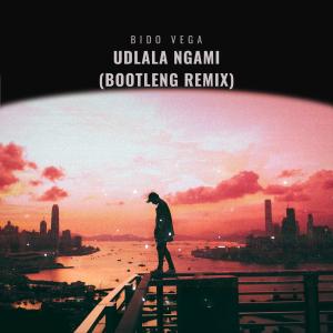 Tribesoul & Bido Vega的專輯Udlala Ngami (Bootleng Mix)