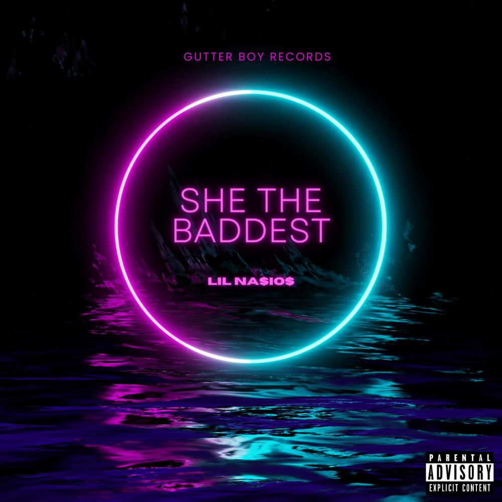 She The Baddest (Explicit)