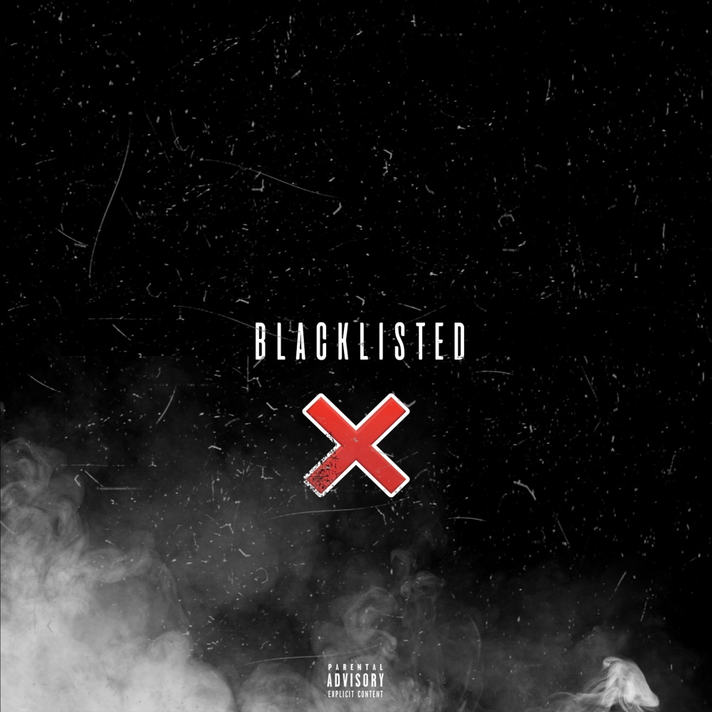 Blacklisted (Explicit)