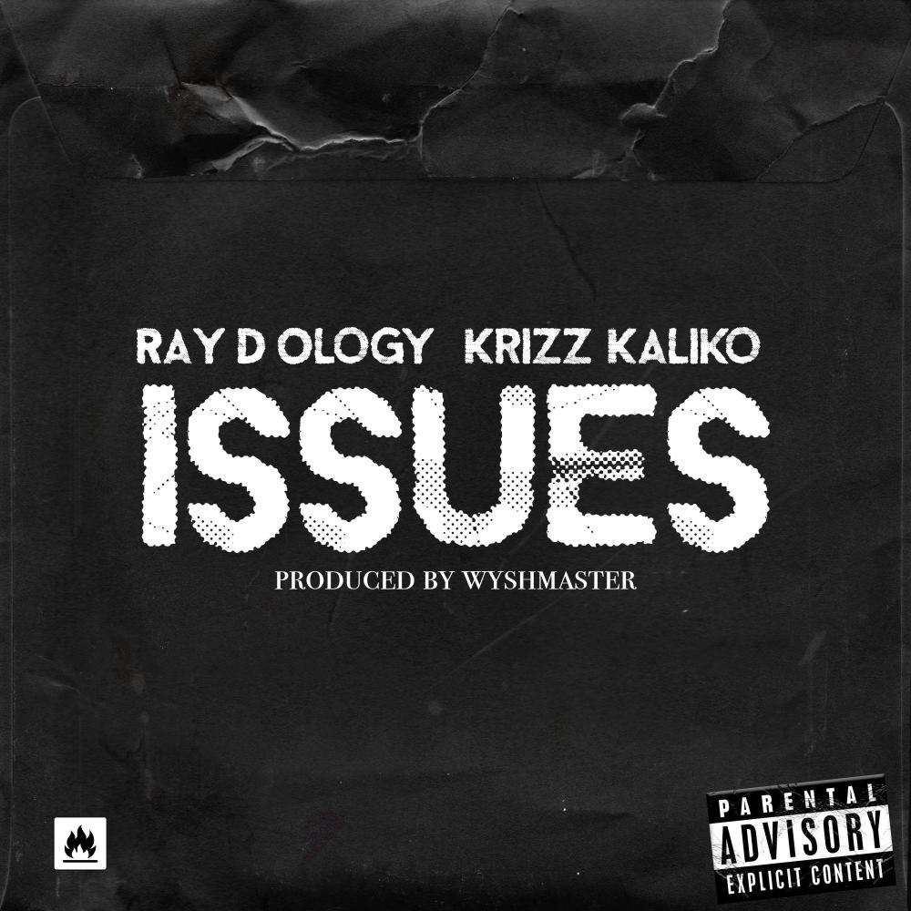 ISSUES (feat. Krizz Kaliko) (Explicit)
