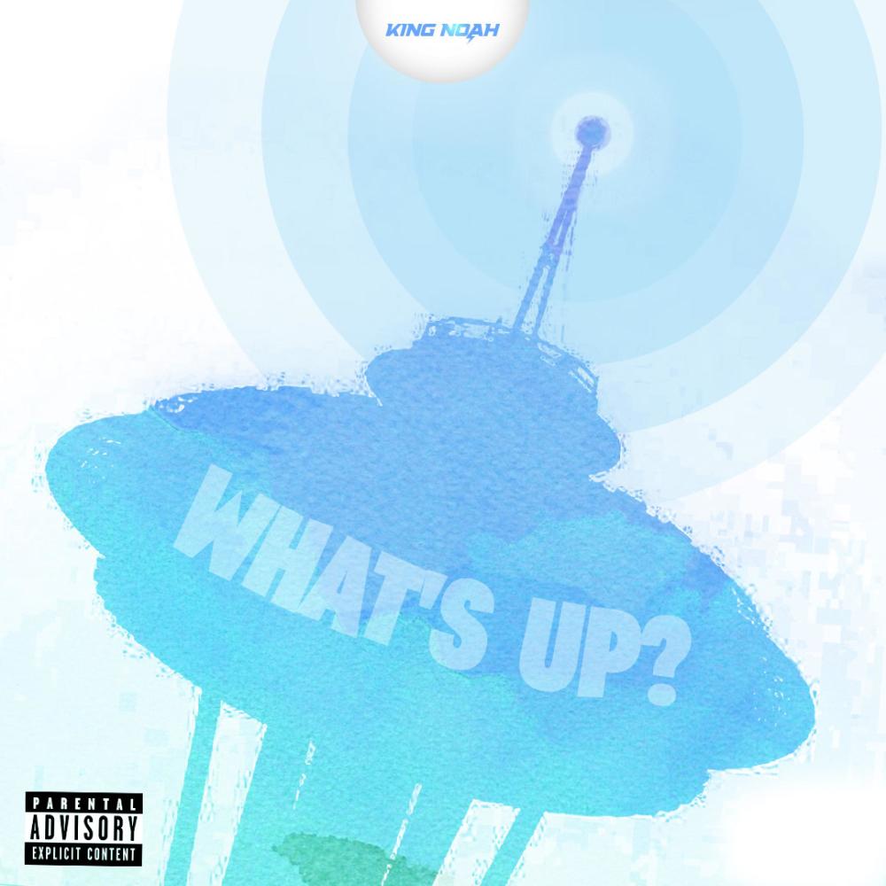 What's Up (Explicit)