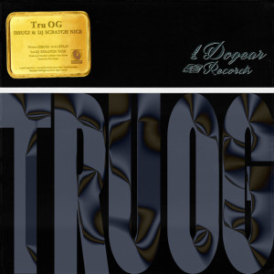 Album Tru OG from DJ Scratch Nice