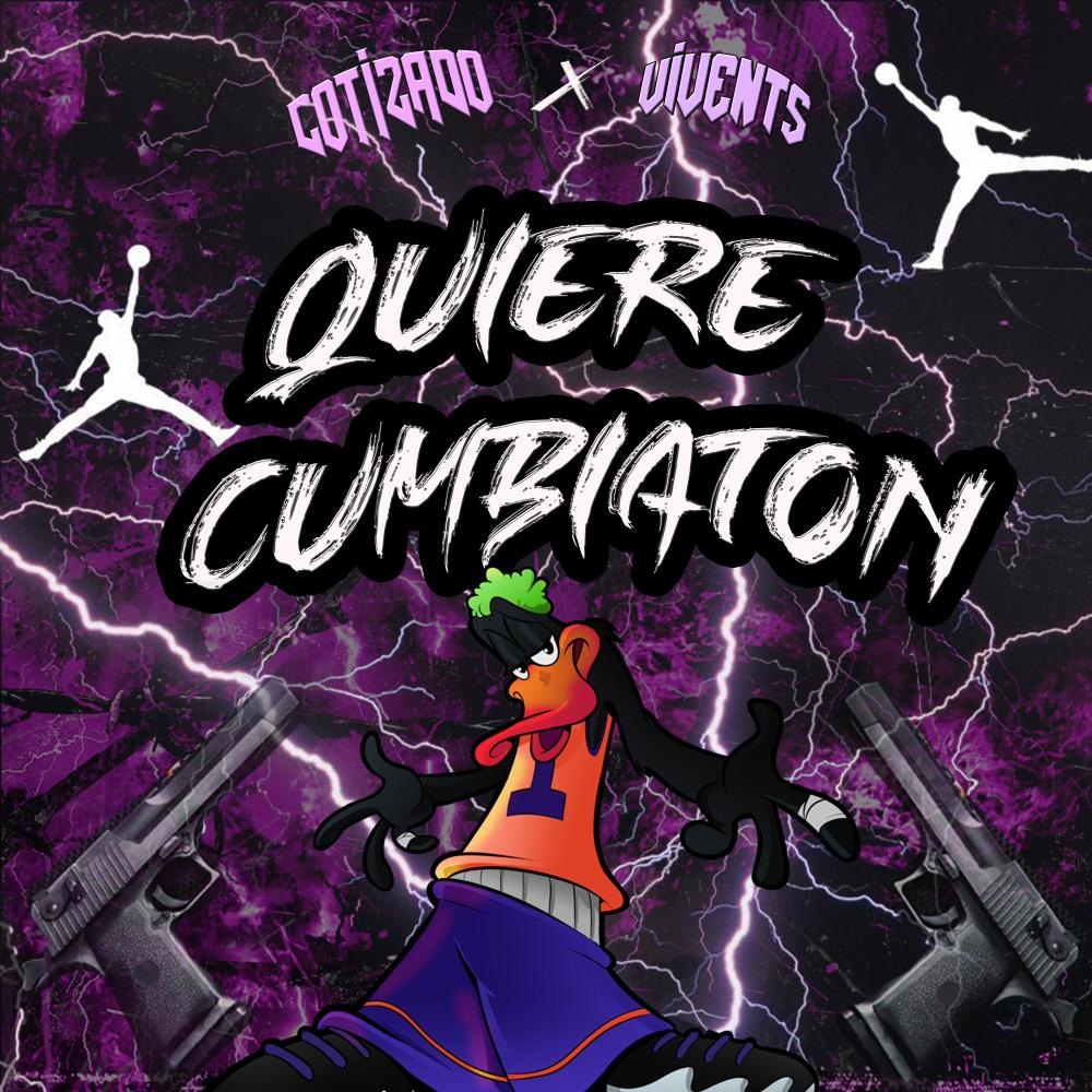 Quiere Cumbiaton (feat. Cotizado Dj)