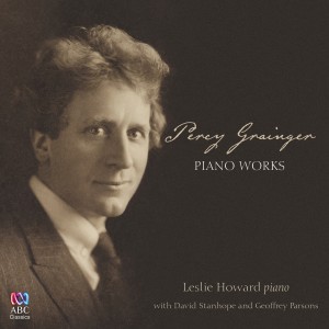 อัลบัม Percy Grainger: Piano Works ศิลปิน Leslie Howard