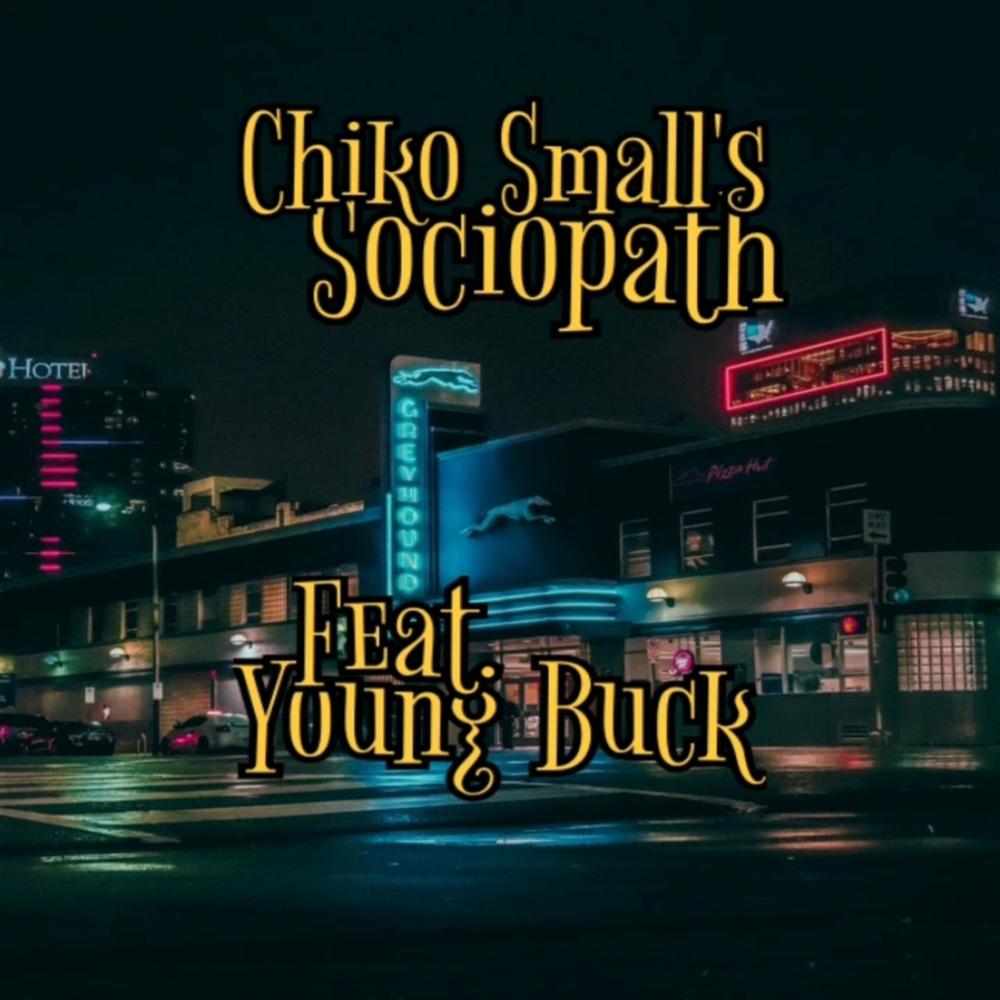 Sociopath (feat. Young Buck) (Anno Domini Beats Remix|Explicit)
