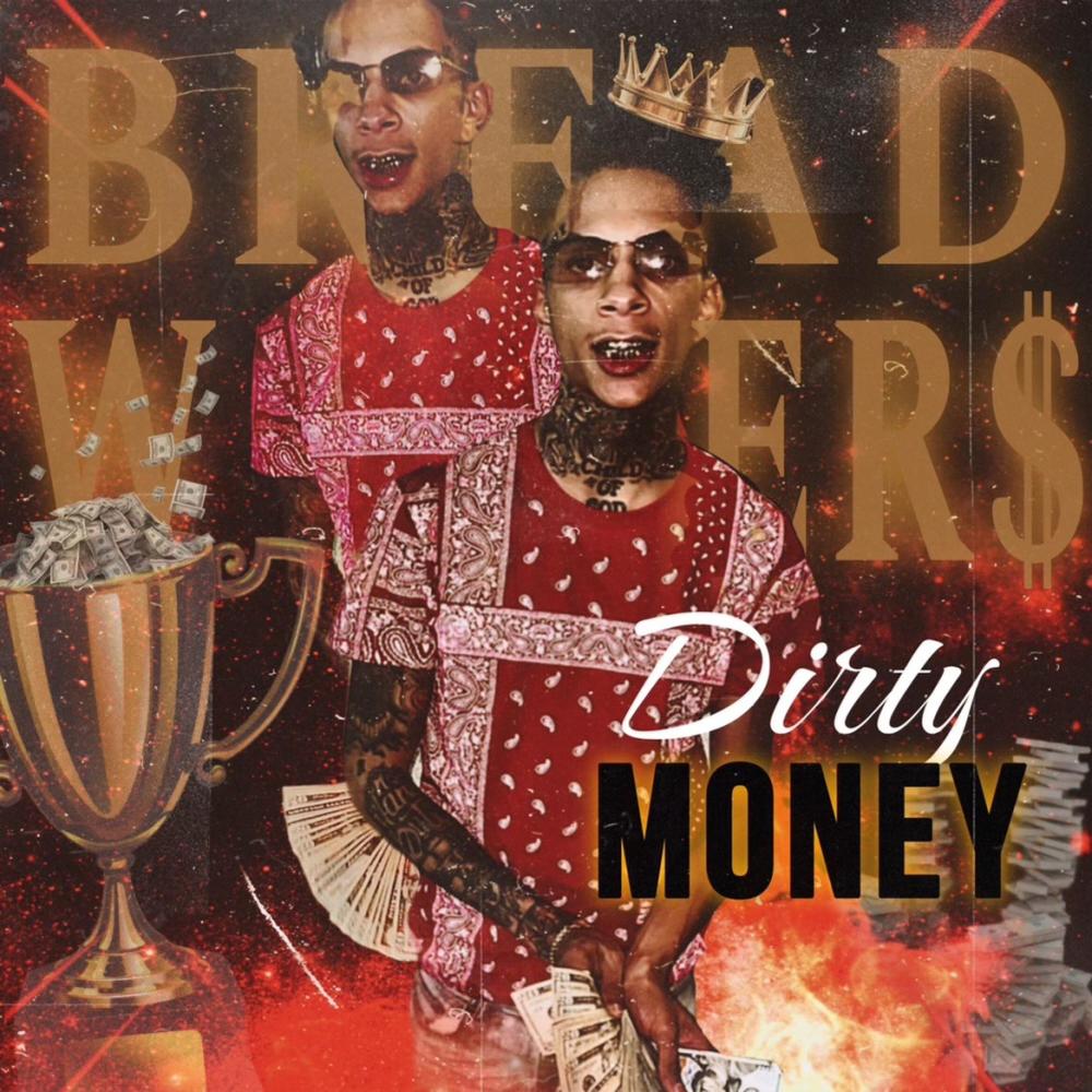 Bread Winners (feat. D3szn) (Explicit)
