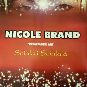 收聽Nicole Brand的Scialali Scialala' (Arabian Radio)歌詞歌曲