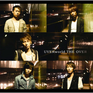 ดาวน์โหลดและฟังเพลง The Over พร้อมเนื้อเพลงจาก UVERworld