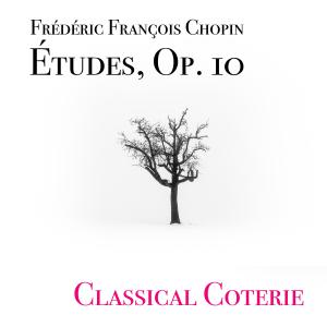 收聽Classical Coterie的Études, Op. 10, No. 5 in G flat major(Black Keys)歌詞歌曲