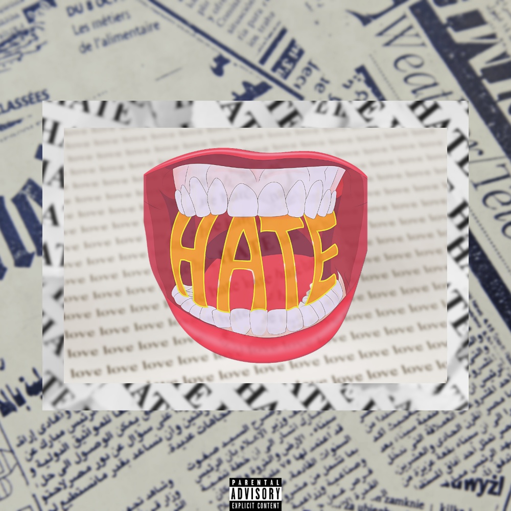 Hate (Explicit)