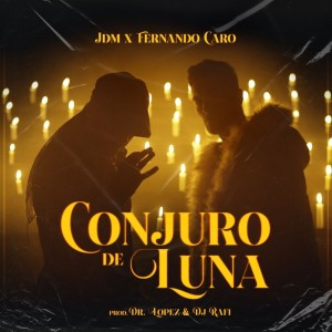ดาวน์โหลดและฟังเพลง Conjuro de Luna พร้อมเนื้อเพลงจาก JdM