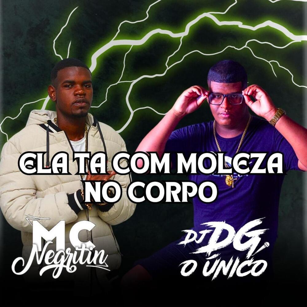 Ela Ta Com Moleza no Corpo (Explicit)