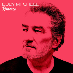 Eddy Mitchell的專輯Romance