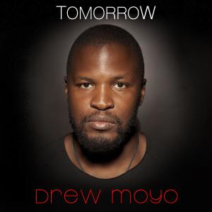收聽Drew Moyo的Tomorrow歌詞歌曲
