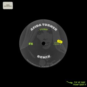 Listen to Afida Turner - Étienne (FX093 Rave Remix|Explicit) song with lyrics from FX093