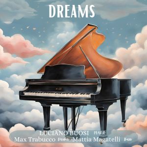 Album Dreams from Max Trabucco