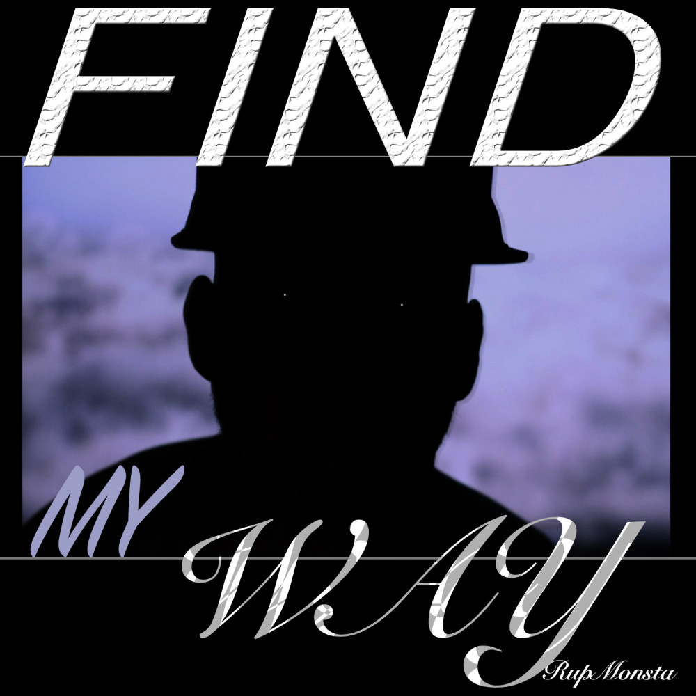 Find My Way (Explicit)