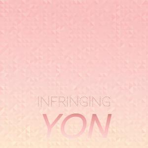 Various Artists的專輯Infringing Yon