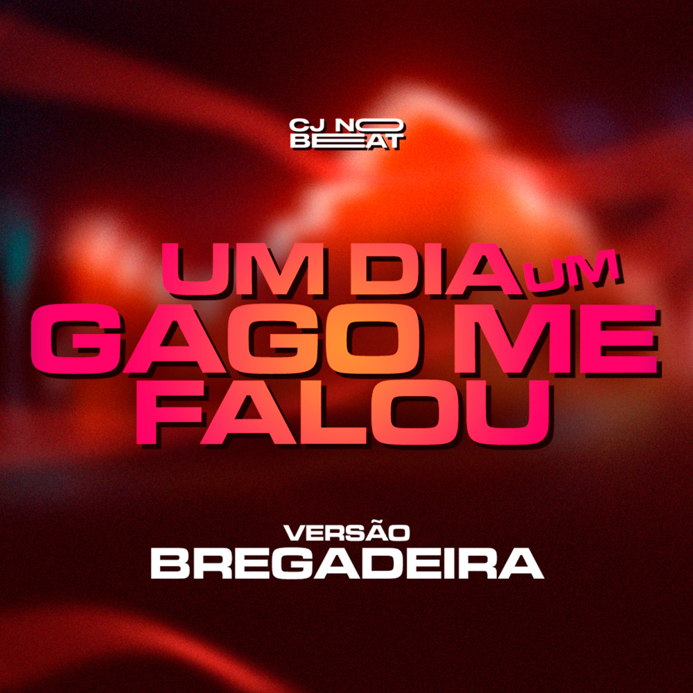 Um Dia um Gago Me Falou (Explicit)