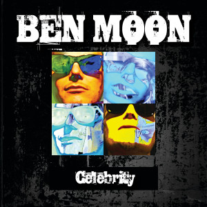ดาวน์โหลดและฟังเพลง Celebrity (Monikkr Remix Instrumental) พร้อมเนื้อเพลงจาก Ben Moon