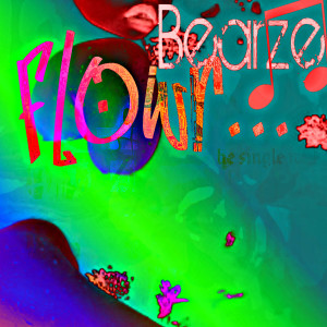 BEARZE的專輯Flowr