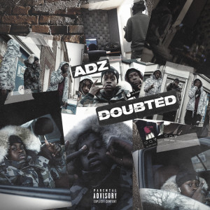 Album Doubted (Explicit) from Adz