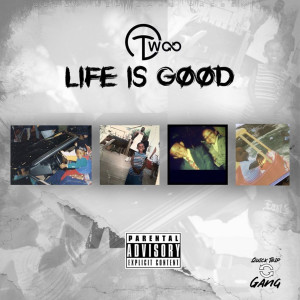 อัลบัม Life Is Good (Explicit) ศิลปิน OT Woo