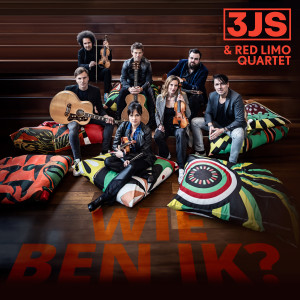 3JS的專輯Wie ben ik (feat. Red Limo Quartet)