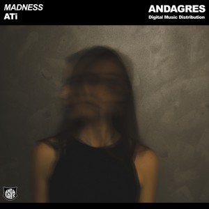 Listen to Madness song with lyrics from ATi