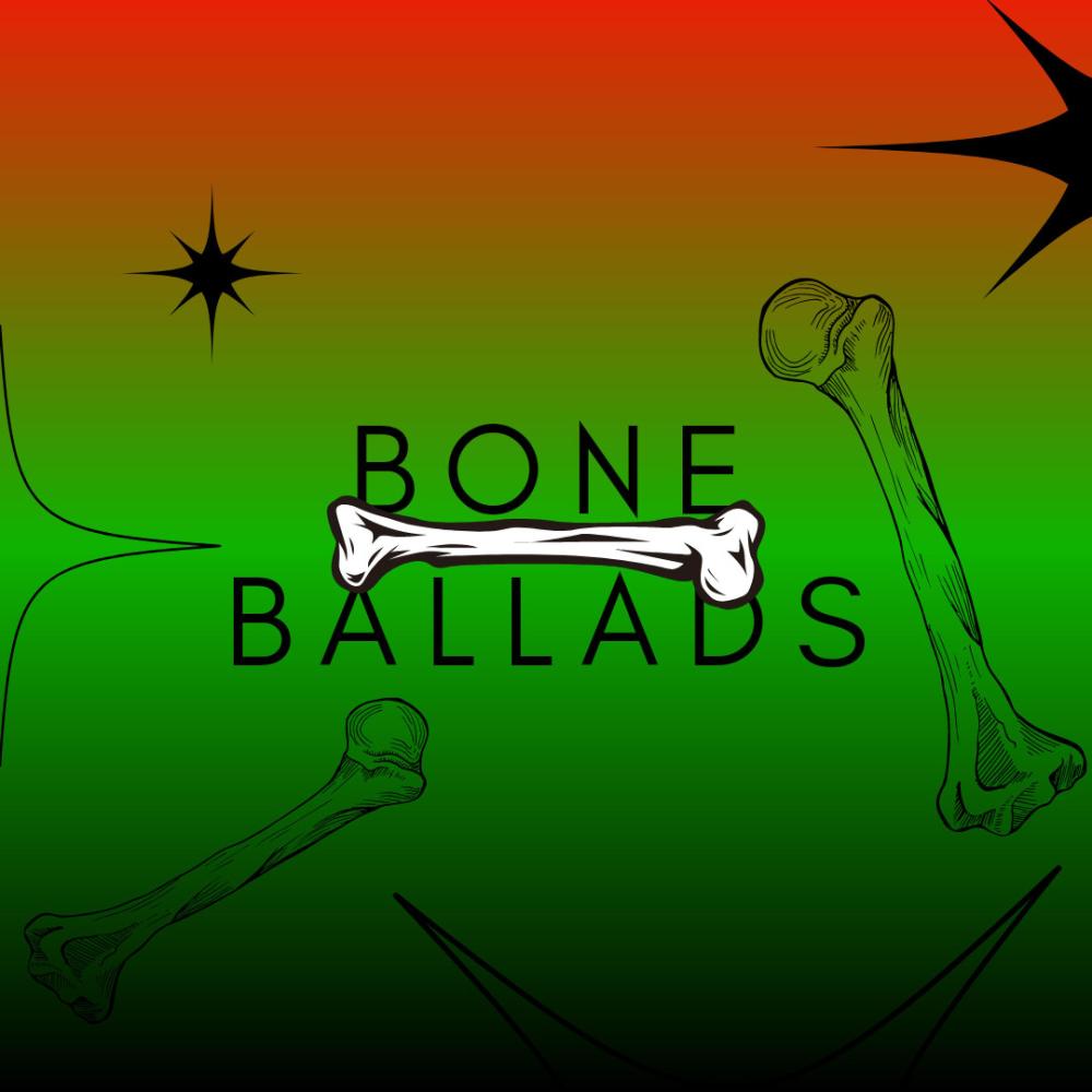 BONE BALLADS Pt. 1 (feat. GHXVL, Octavio Trips & Cherxphxbia) (Explicit)