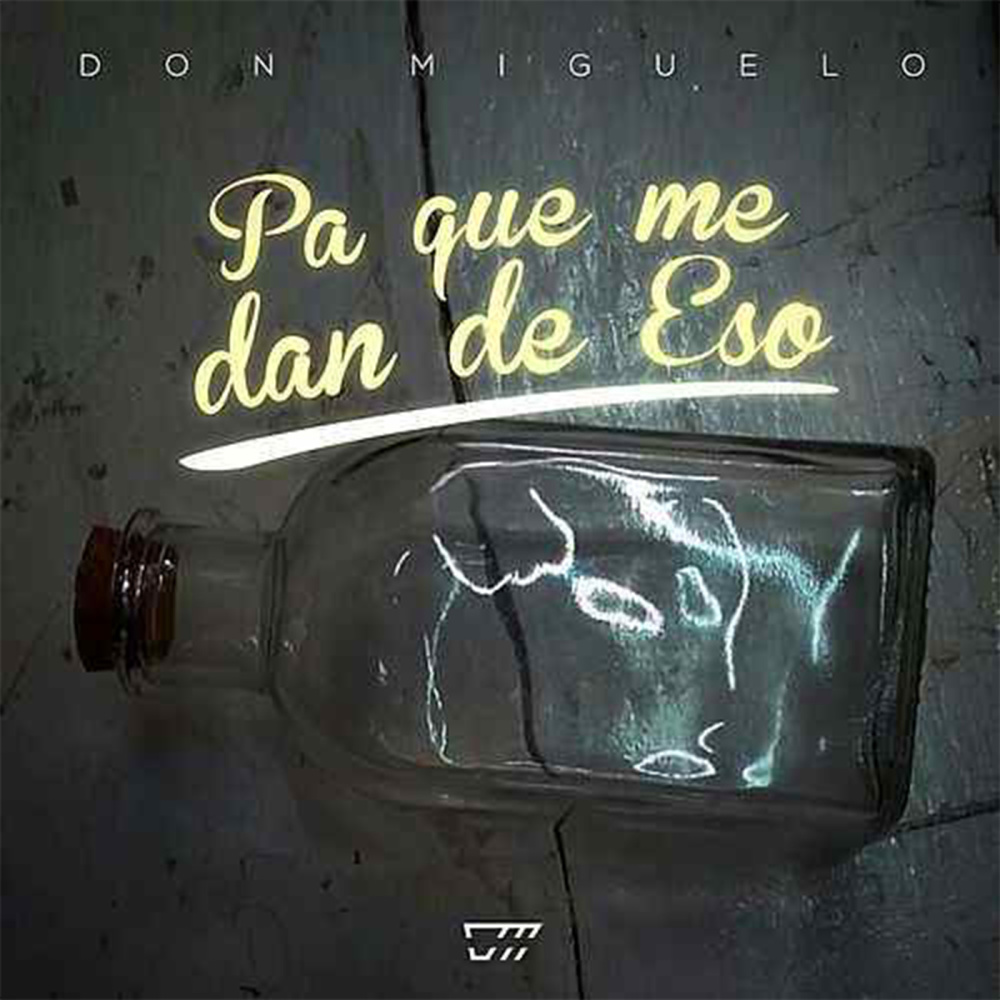 Pa Que Me Dan De Eso