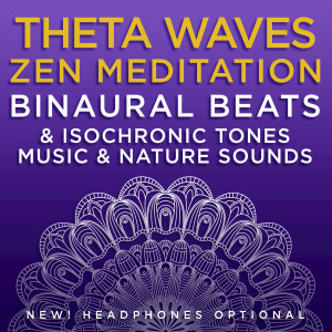 David & Steve Gordon的專輯Theta Waves Zen Meditation: Binaural Beats & Isochronic Tones Music & Nature Sounds