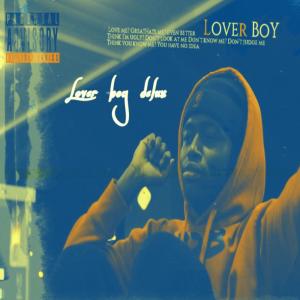 Salad Jay的專輯Lover Boy (Delux) (Explicit)
