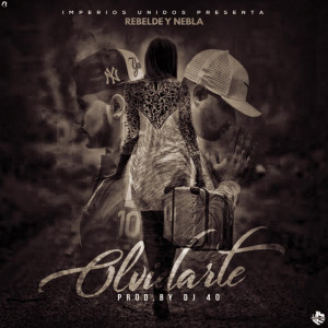 Listen to Olvidarte song with lyrics from Nebla