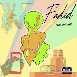 ดาวน์โหลดและฟังเพลง Faded (Explicit) พร้อมเนื้อเพลงจาก Alex Mali