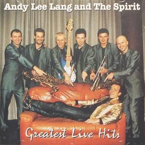 Andy Lee Lang的專輯Greatest Live Hits