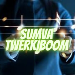 Listen to Sumva Twerkiboom song with lyrics from Wilmer Jose