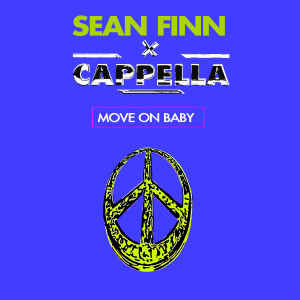 Listen to Move On Baby (Extended Mix) song with lyrics from Sean Finn