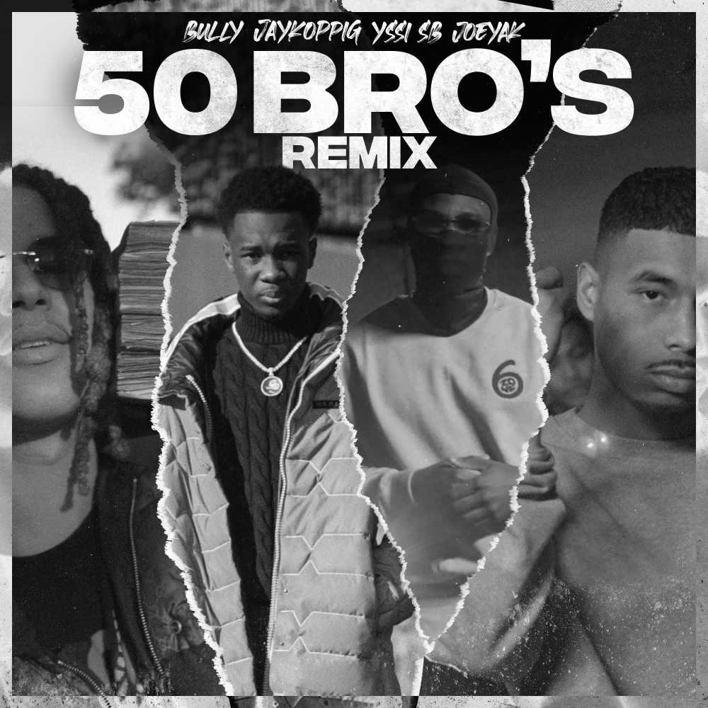 50 Bro's (Remix|Explicit)