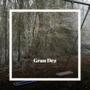 Grau Dez dari Various Artist