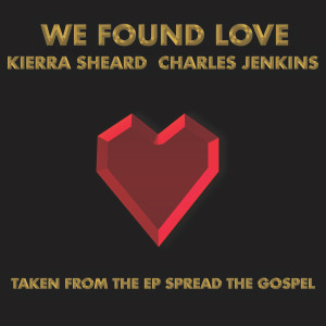 Kierra Sheard的專輯We Found Love