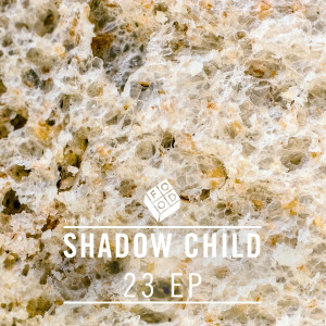 อัลบัม 23 - EP ศิลปิน Shadow Child