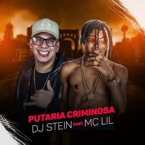 Putaria criminosa (Part. MC Lil) (Explicit)