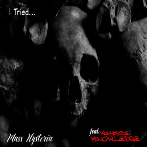 Album I Tried... (Explicit) from Mass Hysteria